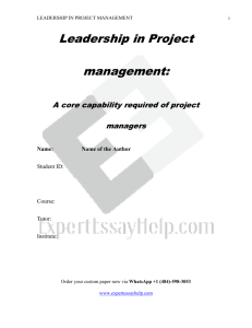 Leadership in Project management - Essay Help by Experts in the