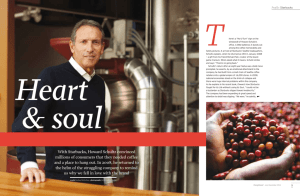 With Starbucks, Howard Schultz convinced millions of