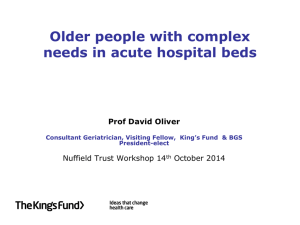 Prof David Oliver: older people and acute care.