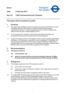 6 February 2013 Item 10: Total Purchased Services Contracts This