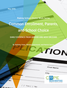 Common Enrollment, Parents, and School Choice