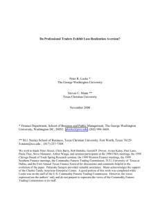 Do Professional Traders Exhibit Loss Realization Aversion