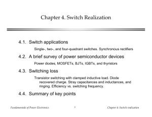 Chapter 4. Switch Realization