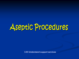 Aseptic procedures