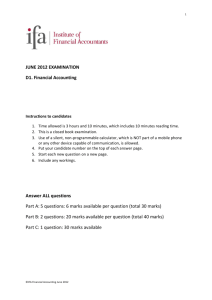 JUNE 2012 EXAMINATION D1. Financial Accounting Answer ALL