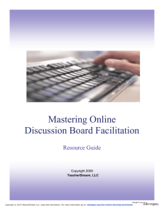 Mastering Online Discussion Board Facilitation