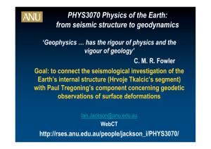 PHYS3070 Physics of the Earth: from seismic structure to