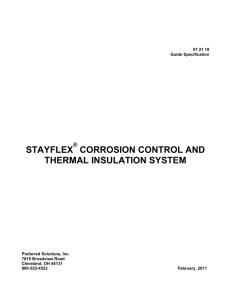 stayflex corrosion control and thermal insulation system