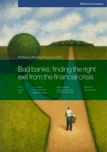 Bad banks: finding the right exit from the financial crisis