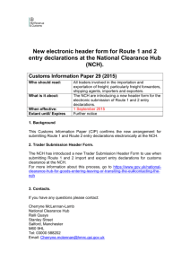 New electronic header form for Route 1 and 2 entry declarations at the