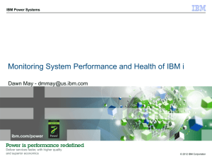 Monitoring System Performance and Health of i5/OS