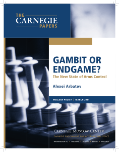 Gambit or Endgame? The New State of Arms Control