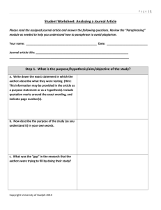 Student Worksheet: Analyzing a Journal Article Step 1. What is the