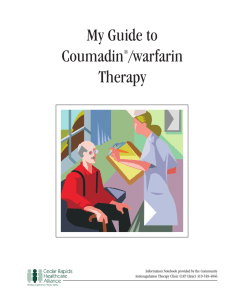 My Guide To Coumadin Warfarin Therapy