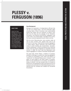 Plessy v. ferguson (1896) - Bill of Rights Institute
