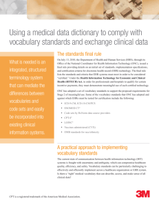 Using a medical data dictionary to comply with vocabulary