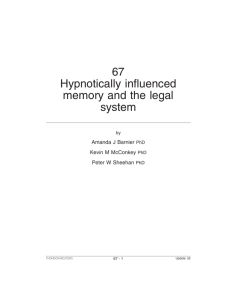 67 Hypnotically influenced memory and the