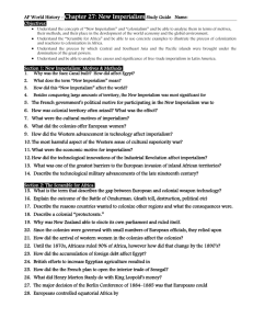 AP World History - Chapter 27: New Imperialism Study Guide Name: