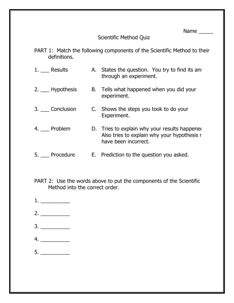 Scientific Method Quiz PART 1 Match The Following