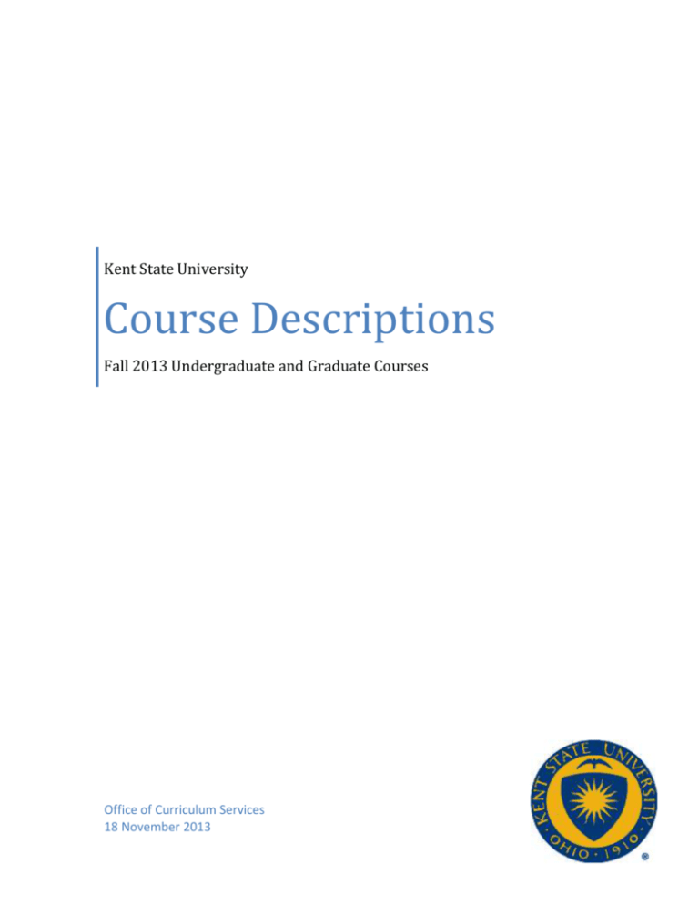 Course Descriptions Kent State University