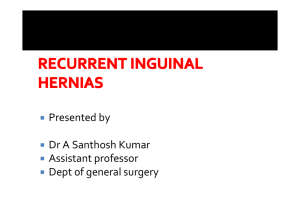 Recurrent inguinal hernia