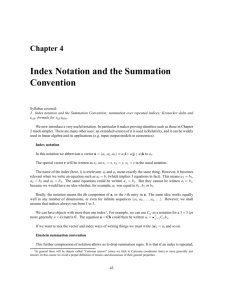 Index Notation and the Summation Convention