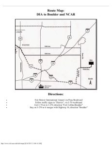 Route Map: DIA to Boulder and NCAR Directions: