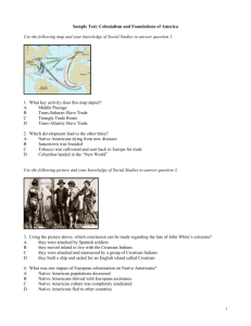 Sample Test: Colonialism and Foundations of America Use the