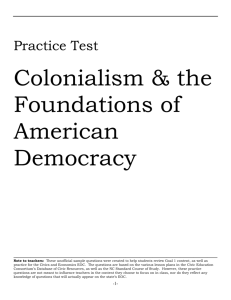 Colonialism & the Foundations of American Democracy