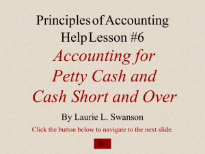 Accounting for Petty Cash and Cash Short and Over