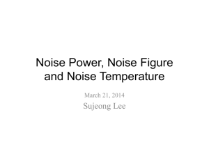 Noise Power, Noise Figure and Noise Temperature