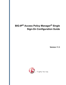 BIG-IP Access Policy Manager Single Sign-On
