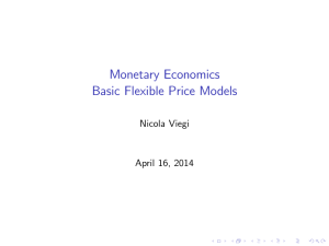 Monetary Economics Basic Flexible Price Models