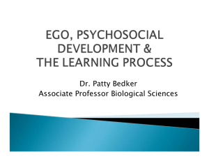 EGO DEVELOPMENT & THE LEARNING PROCESS