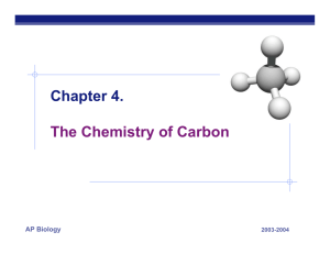 Chapter 4. The Chemistry of Carbon