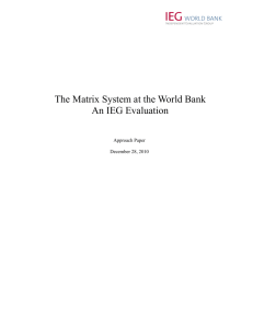 The Matrix System at the World Bank An IEG Evaluation