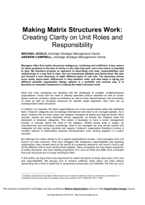 Making Matrix Structures Work: Creating Clarity on Unit