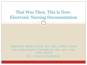 That Was Then, This is Now: Electronic Nursing Documentation