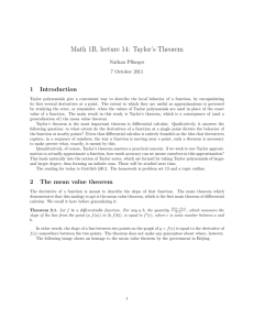 Math 1B, lecture 14: Taylor's Theorem