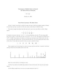 Convergence of Infinite Series in General and Taylor Series in