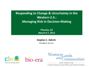 Responding to Change & Uncertainty in the