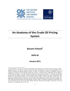 An Anatomy of the Crude Oil Pricing System