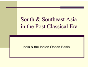 South & Southeast Asia in the Post Classical Era