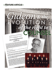 Gideon and the Evolution of the Right to Counsel