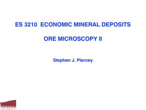 ES 3210 ECONOMIC MINERAL DEPOSITS ORE MICROSCOPY II