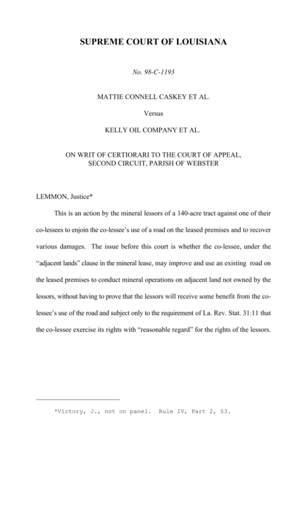 SUPREME COURT OF LOUISIANA The Louisiana Supreme Court