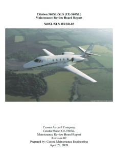 Cessna Model CE-560XL Maintenance Review Board Report