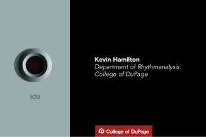 Kevin Hamilton Department of Rhythmanalysis: College of DuPage
