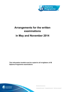 Arrangements for the written examinations in May and November 2014