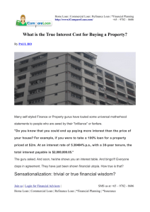 What is the True Interest Cost for Buying a Property